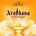Aradhana - Rishi Nityapragya Song Download